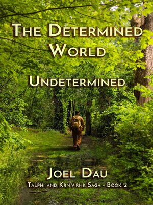 cover image of The Determined World--Undetermined (Book 2)